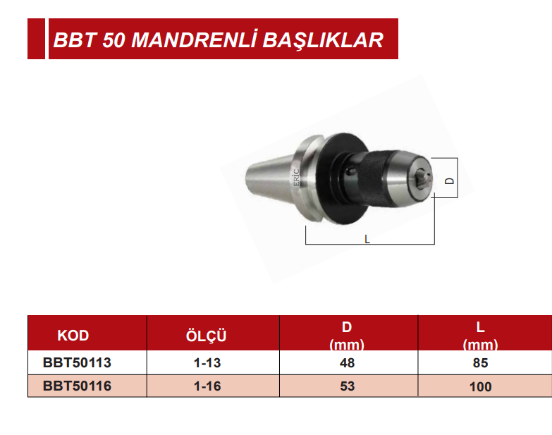 BBT 50 Mandrenli Tutucu Eric