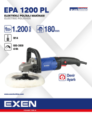 EXEN  EPA 1200 PL - 180mm 1200W Elektrikli D.Ayarlı Polisaj Makinası