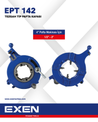 EXEN EPT 142 Pafta Tarak Kafası  4'' -     1/2''- 2''