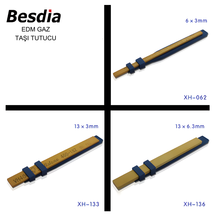 Besdia Edm Gaz Taşı Tutucusu XH-133 (13x3)