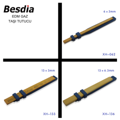 Besdia Edm Gaz Taşı Tutucusu XH-136 (13x6)
